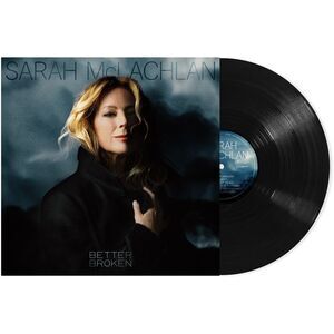 Sarah McLachlan - Better Broken  LP LP